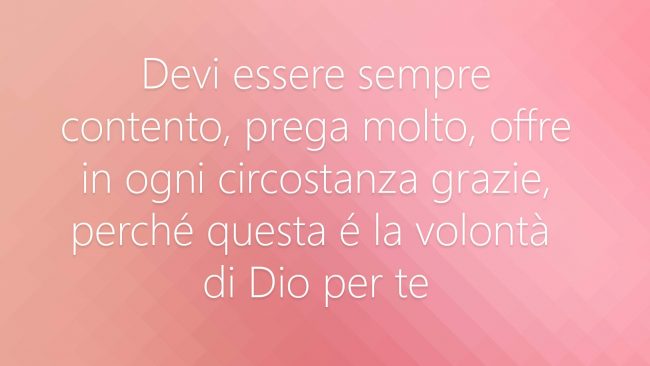 Devi essere felice